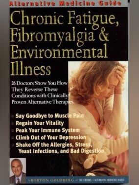 2/$25 Alternative Medicine Guide Chronic Faiique, Fibromyalgia & Environmental